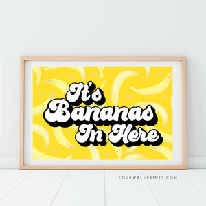 It's Bananas In Here No.3