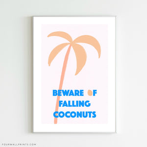 Beware Of Falling Coconuts (Blue Portrait)