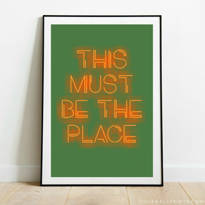 This Must Be The Place (Green)