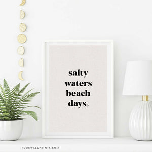 Salty Waters Beach Days